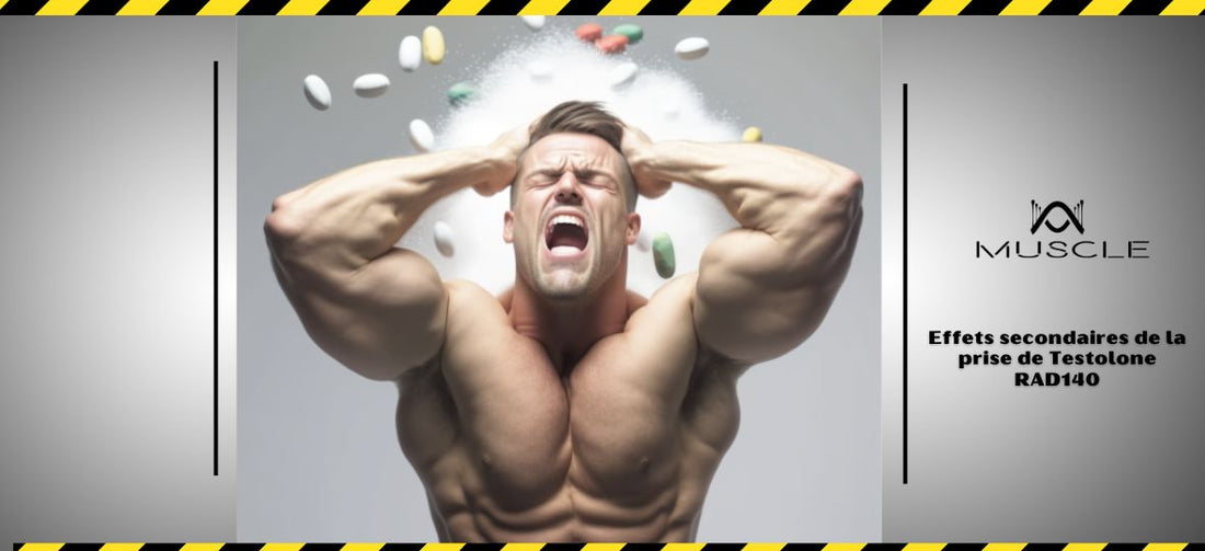 Effets secondaires de la prise de Testolone RAD140